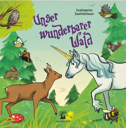 Unser wunderbarer Wald